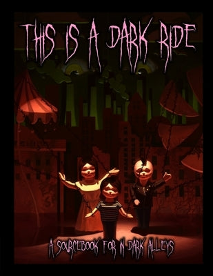 This is a Dark Ride by St Claire-King, Brian
