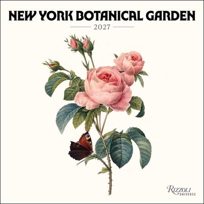 New York Botanical Garden 2027 Wall Calendar by The New York Botanical Garden