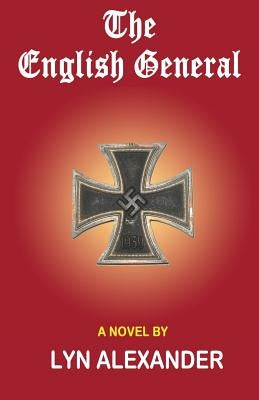 The English General by Alexander, Lyn