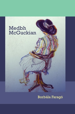 Medbh McGuckian by Farag?, Borb?la