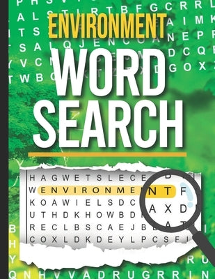 Environment Word Search: Word Find Puzzle Book by Youness Elgaddari
