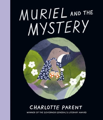 Muriel and the Mystery by Parent, Charlotte