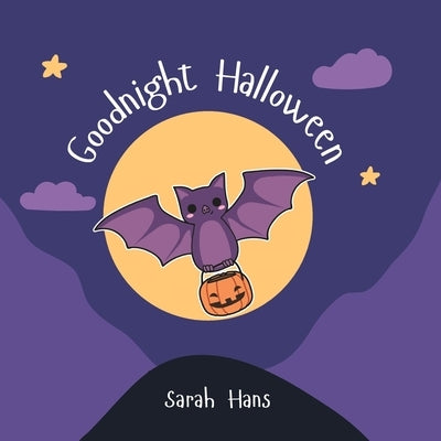 Goodnight Halloween by Hans, Sarah