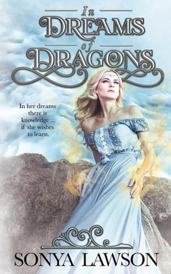 In Dreams of Dragons by Lawson, Sonya