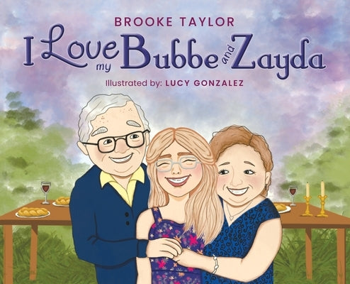 I Love My Bubbe and Zayde by Taylor, Brooke