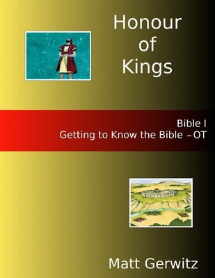 Honour of Kings Bible 1 - Print by Gerwitz, Matthew