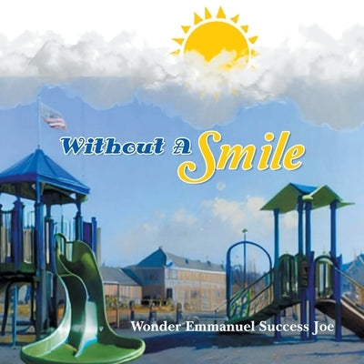Without A Smile by Joe, Wonder Emmanuel Success