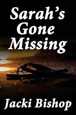 Sarah's Gone Missing by Feeney, Rik