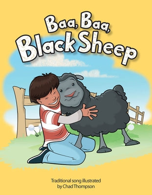 Baa, Baa, Black Sheep by Thompson, Chad