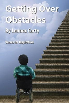 Getting Over Obstacles by Carty, Lennox