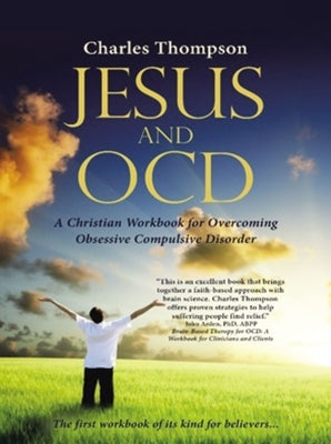 Jesus and Ocd by Thompson, Charles