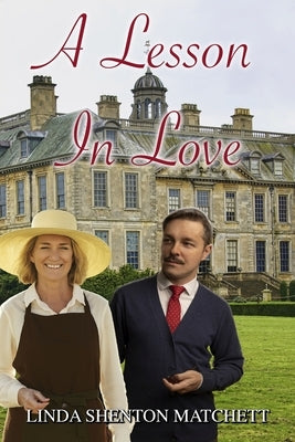 A Lesson in Love by Shenton Matchett, Linda
