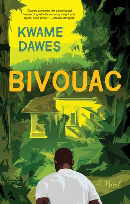 Bivouac by Dawes, Kwame