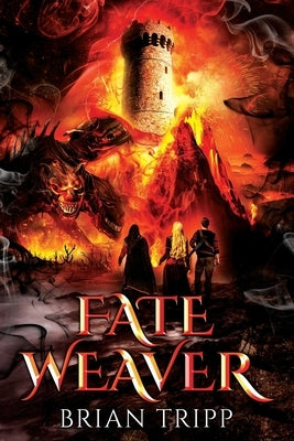 Fate Weaver by Tripp, Brian