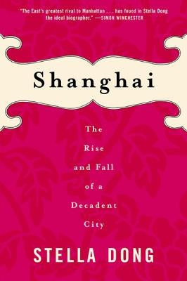 Shanghai by Dong, Stella