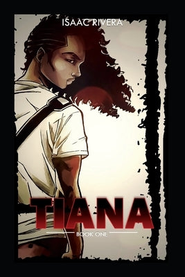 Tiana by Rivera, Isaac