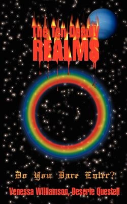 The Ten Deadly Realms by Questell, Deserie