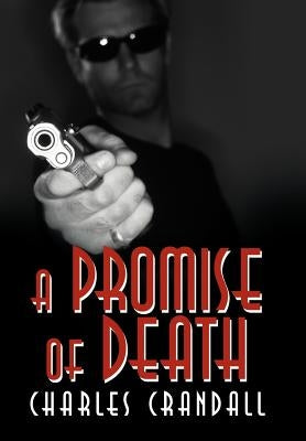 A Promise of Death by Crandall, Charles