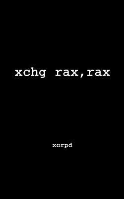 Xchg Rax, Rax by Xorpd