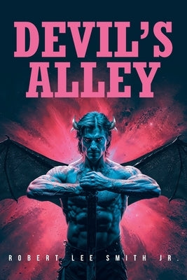 Devil's Alley by Smith, Robert Lee, Jr.