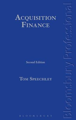 Acquisition Finance by Speechley, Tom
