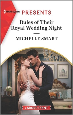 Rules of Their Royal Wedding Night by Smart, Michelle
