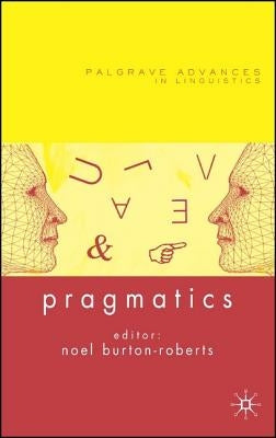 Pragmatics by Burton-Roberts, N.