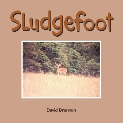 Sludgefoot by Drennan, David