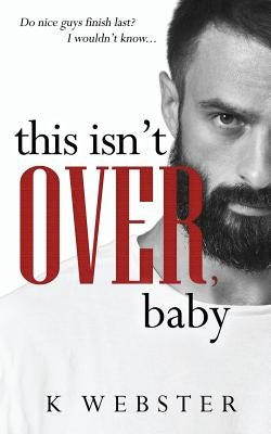 This Isn't Over, Baby by Bridges, Vanessa