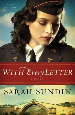 With Every Letter by Sundin, Sarah
