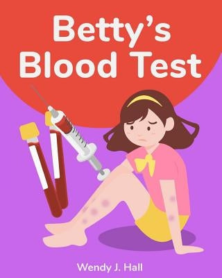 Betty's Blood Test by Morco, Ysha