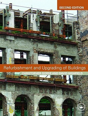 Refurbishment and Upgrading of Buildings by Highfield, David