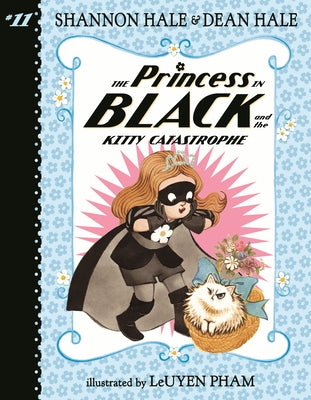 The Princess in Black and the Kitty Catastrophe by Hale, Dean