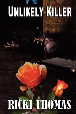 Unlikely Killer by Thomas, Ricki
