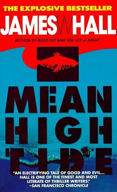 Mean High Tide by Hall, James
