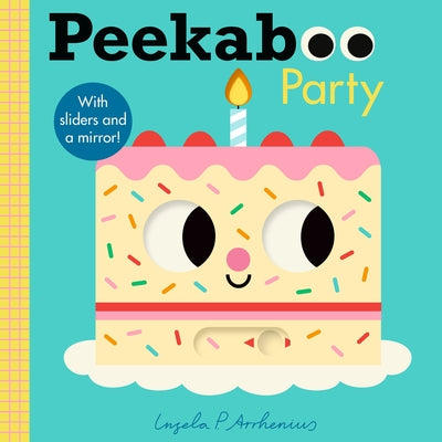 Peekaboo: Party by Arrhenius, Ingela P.