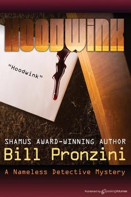 Hoodwink: The Nameless Detective by Pronzini, Bill