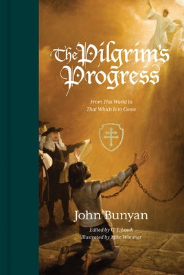 The Pilgrim's Progress (Redesign): From This World to That Which Is to Come by Bunyan, John