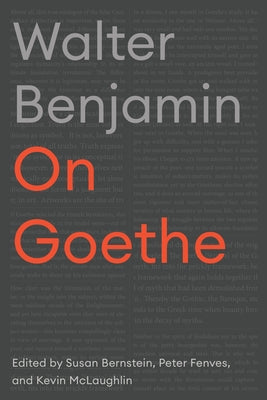 On Goethe by Benjamin, Walter