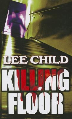 Killing Floor by Child, Lee