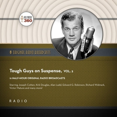 Tough Guys on Suspense, Vol. 2 by Black Eye Entertainment