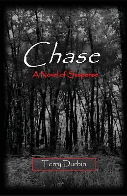 Chase by Durbin, Terry