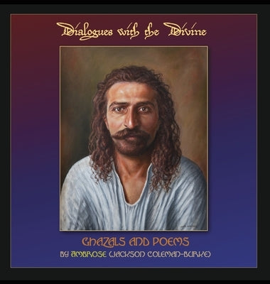 Dialogues with the Divine by Coleman-Burke, Jackson