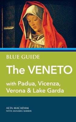 Blue Guide The Veneto by MacAdam, Alta
