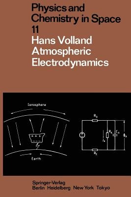 Atmospheric Electrodynamics by Volland, H.