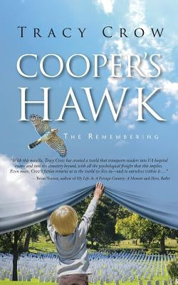 Cooper's Hawk: The Remembering by Crow, Tracy