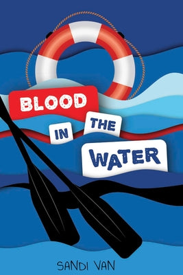 Blood in the Water by Van, Sandi