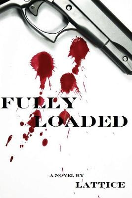 Fully Loaded by Lattice