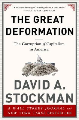 The Great Deformation by Stockman, David