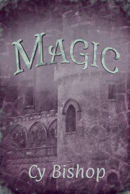 Magic by Bishop, Cy